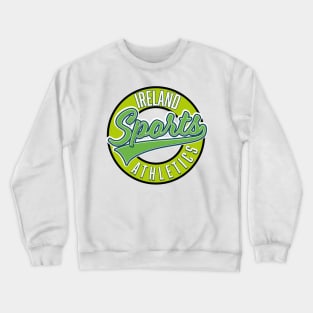 Ireland sports athletic logo. Crewneck Sweatshirt